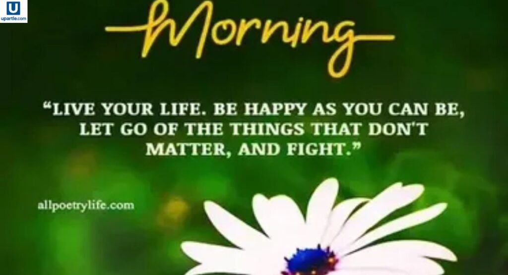 3-positive-good-morning-quotes-about-life-and-happiness