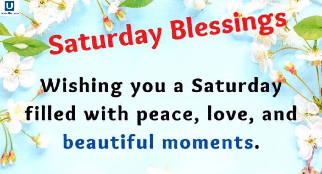 beautiful-saturday-blessings-for-family-and-friends