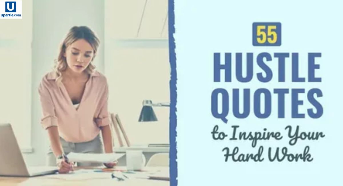 Discover the best hustle quotes to boost motivation, hard work, and persistence, inspiring success in work and life.