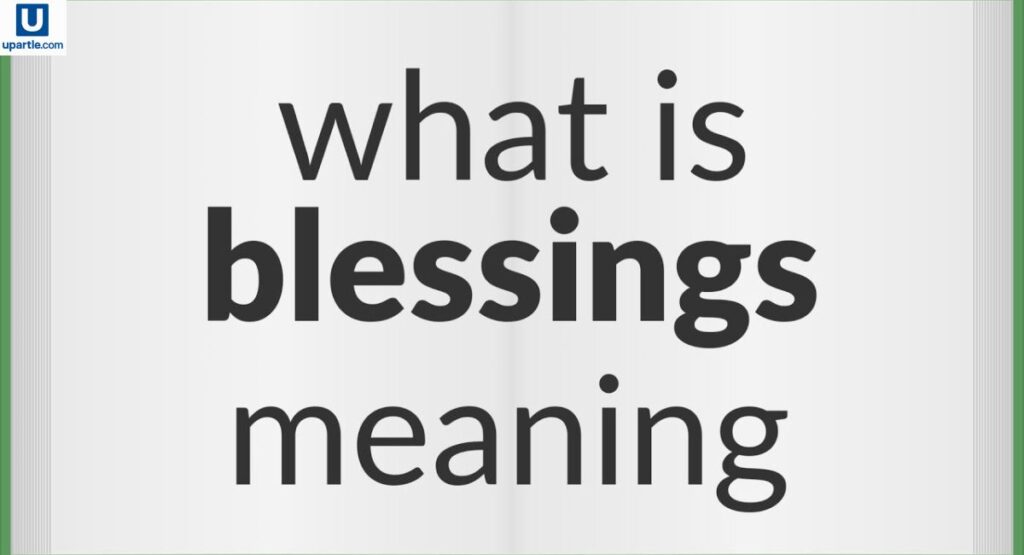 what-are-gods-blessings-and-why-do-they-matter