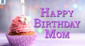 Touching Birthday Quotes for Mom