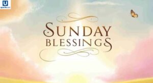 good-morning-sunday-blessings-to-inspire-peace-faith-and-joy