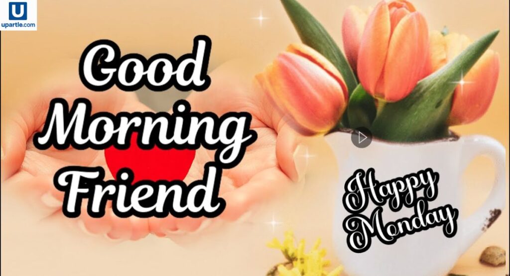 monday-greetings-for-friends-and-family