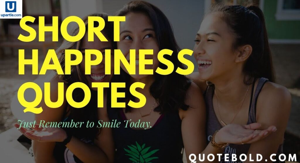 short-happiness-quotes
