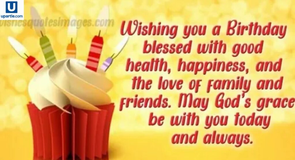 115+ Happy Birthday Blessings and Wishes for Loved Ones