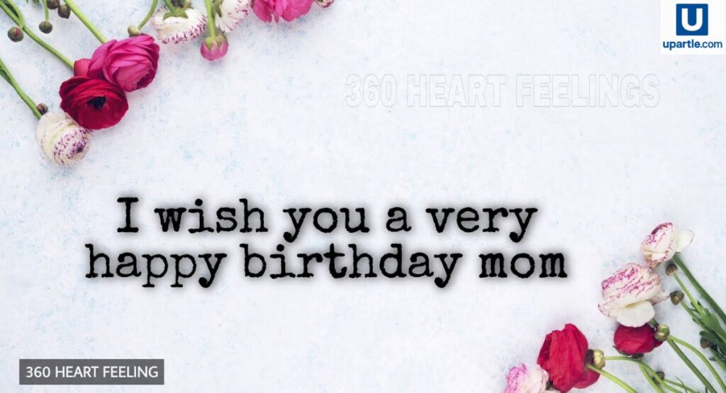 happy-birthday-mom-quotes-full-of-love-and-gratitude