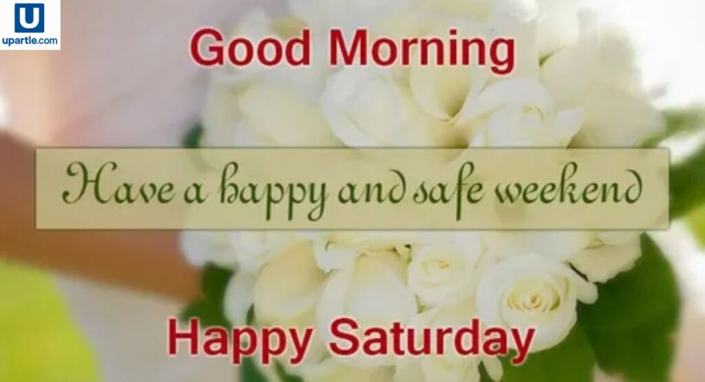 weekend-good-morning-saturday-greetings-that-uplift-the-soul