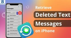 Deleted Messages on iPhone How to Retrieve and Restore Important Texts Easily