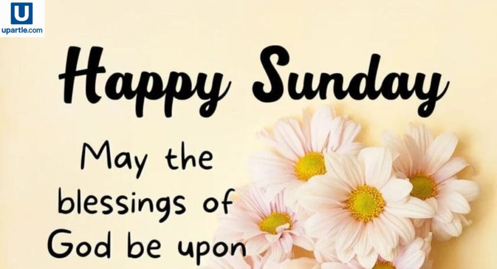 Happy Sunday Blessings