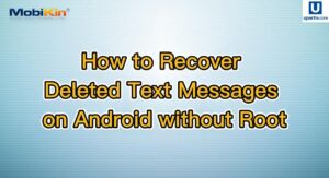 How to Recover Deleted Text Messages on Android Complete Guide