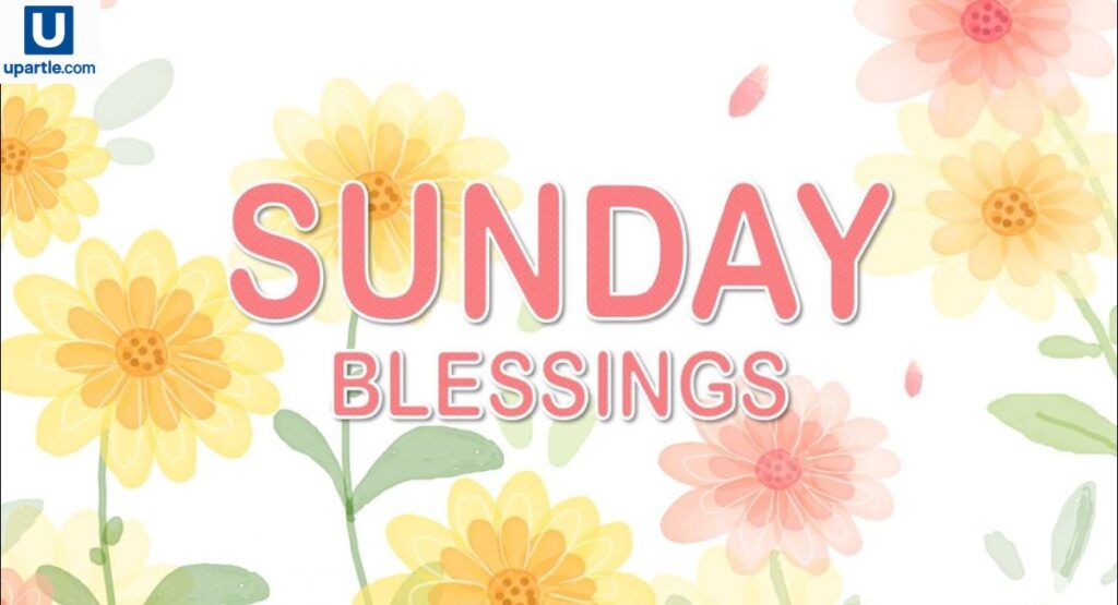 Sunday Blessings Quotes