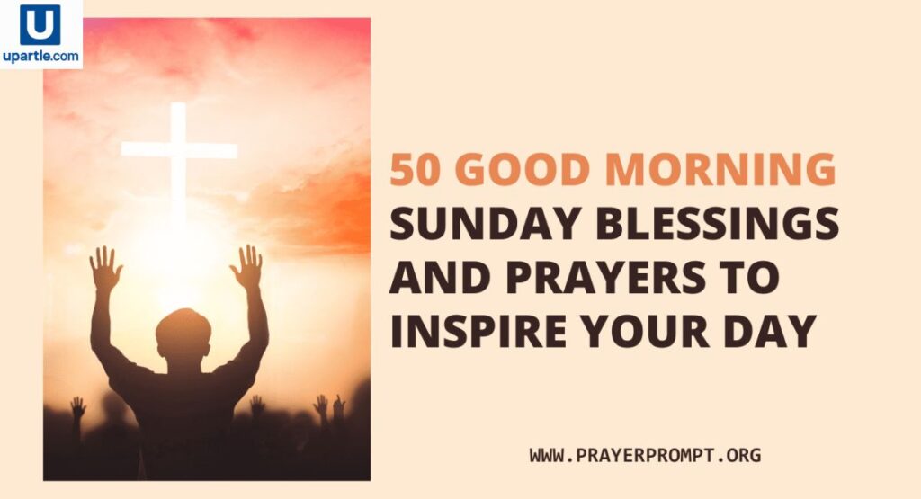 Sunday Blessings and Prayers