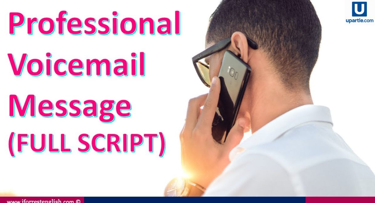 Voicemail Messages 35+ Best Examples, Tips, and Scripts to Sound Professional