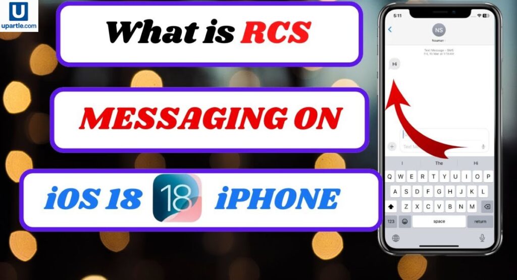 What Is RCS Messaging on iPhone and How It Works