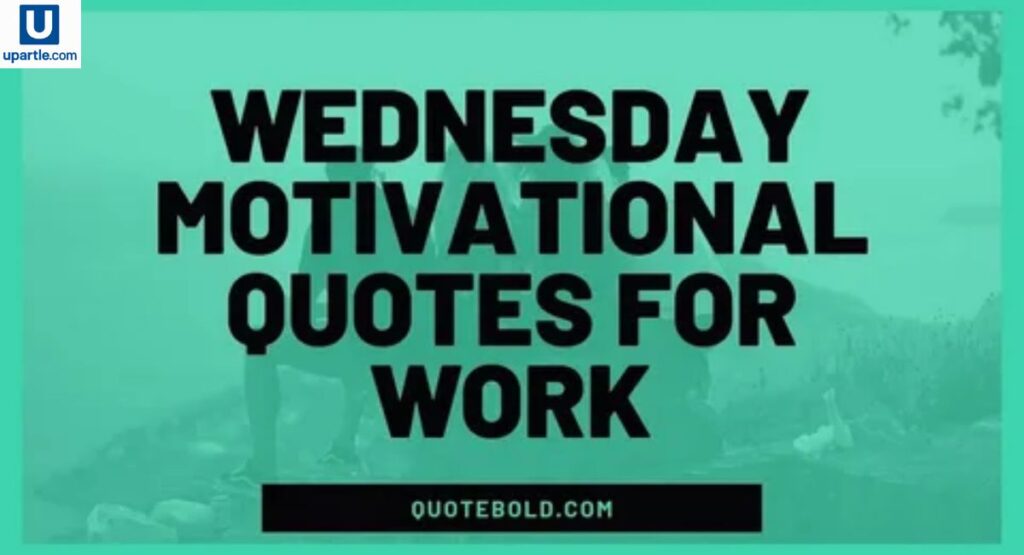 inspirational-wednesday-quotes-for-positivity-and-strength