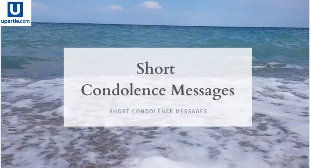 Short and Simple Condolence Messages for Any Situation (2)