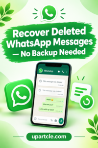 recover deleted whatsapp messages without backup android