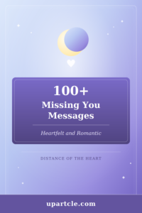 missing you messages heartfelt romantic sweet