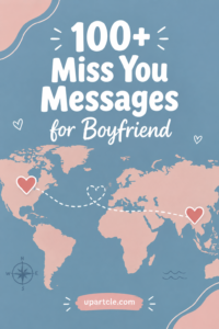 miss you messages for boyfriend sweet heartfelt