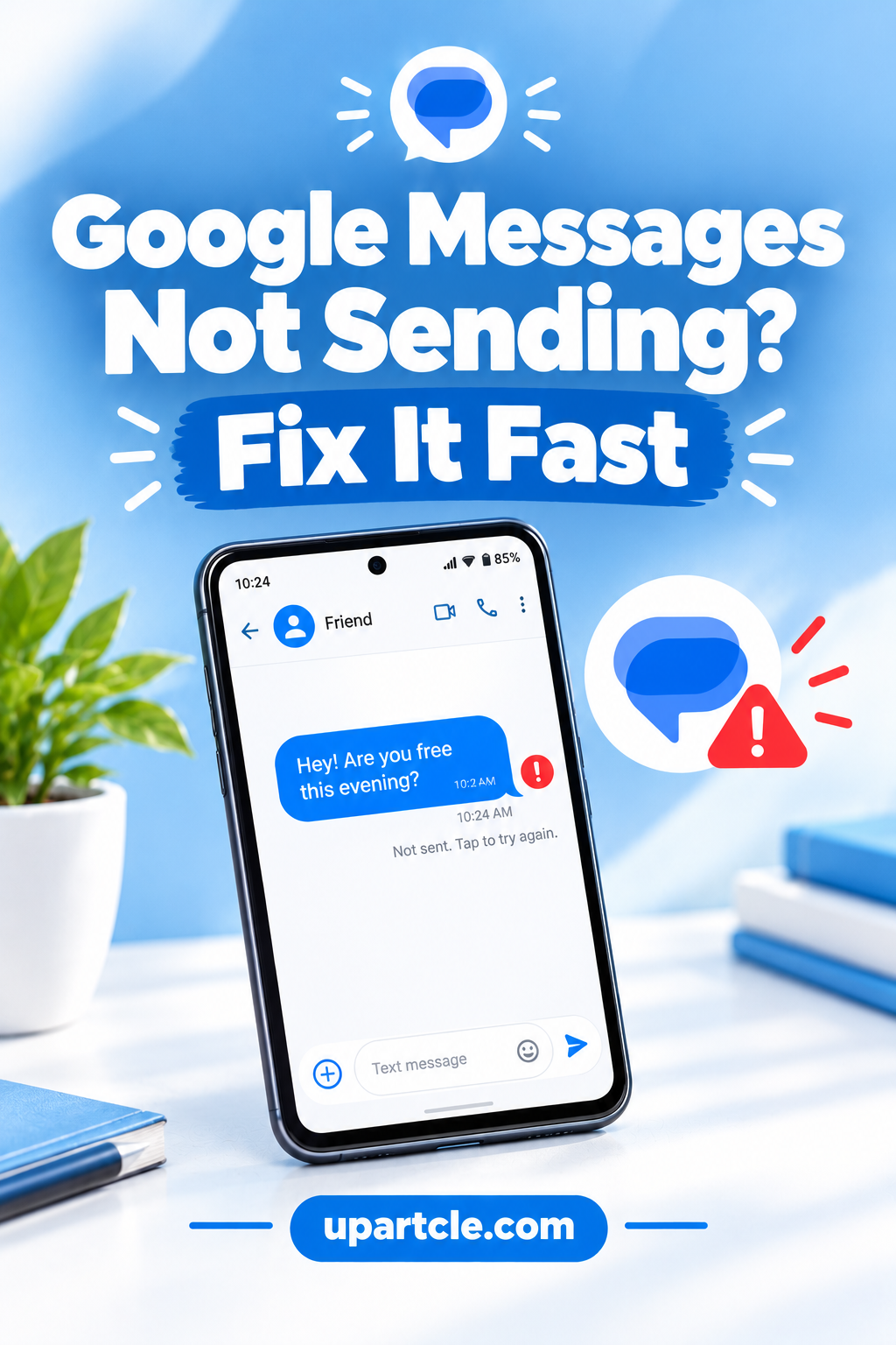 google messages not sending failed message on android