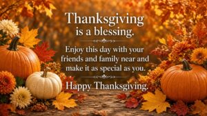 Thanksgiving blessings for family with pumpkins and autumn leaves