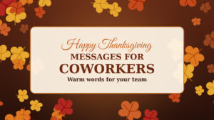 Thanksgiving messages for coworkers with autumn maple leaves